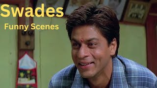 Swades Movie Best Comedy Scenes srk swades kingkhan [upl. by Rendrag]