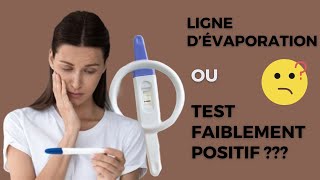 Evaporation ou Positif  Comment savoir  Décryptage des lignes de test de grossesse [upl. by Anitsirhk]