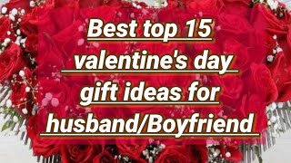 Best top 15 valentines day gift ideas for husbandBoyfriend [upl. by Anoi861]