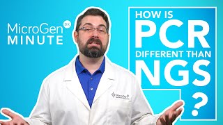 PCR amp NGS  Whats the Difference  MicroGenDX Minute Ep1 [upl. by Wilcox497]