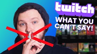 What You Cant Say On Twitch Terms Of Service Explained [upl. by Kazue]