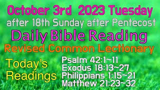 Revised Common Lectionary 2023 Oct3 Tuesdays Daily Bible Readings [upl. by Oinafipe]