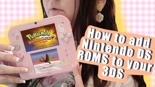 How to Play DS Roms on Your Nintendo 3DS [upl. by Aitnom]