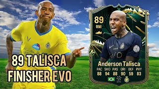 89 TALISCA FINISHER EVO  PLAYER REVIEW EAFC24 ULTIMATE TEAM [upl. by Allister73]