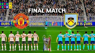 MANCHESTER UNITED VS BURNLEY FINAL PENALTY CHAMPION LEAGUE subscribe efootball 1000subscriber [upl. by Nova]