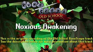 Old School RuneScape Soundtrack Noxious Awakening [upl. by Husha]