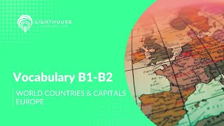 World Countries and Capitals  Europe Vocabulary B1B2 [upl. by Odlopoel]