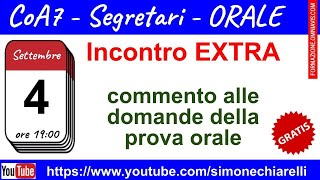 ORALE della prova di concorso per segretari comunali CoA7  commento alle domande 492023 [upl. by Norok]