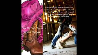 Cowboy Romance Rope My Heart calling all Elsie Silver Fans [upl. by Ardnuek]