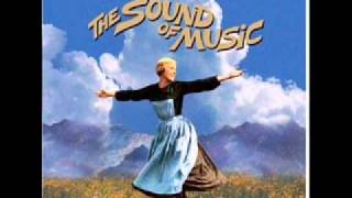 The Sound of Music Soundtrack  7  The Sound of Music Reprise [upl. by Lanza]