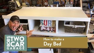 How to Build a Day Bed [upl. by Azila]