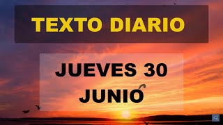 Texto Diario de Hoy Jueves 30 de Junio 2022 [upl. by Poppas]