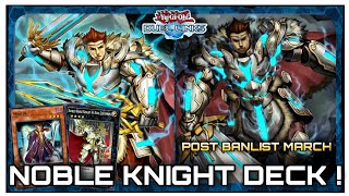 NOBLE KNIGHT Deck  Post Banlist   Still Meta  YuGiOh  Duel Links [upl. by Damara]