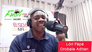 AFN to give Favour Ofili 8m Naira LÓRÍ PÁPÁ on Fresh fm 1029 Akure with Orobale Aditan and gang [upl. by Arul121]