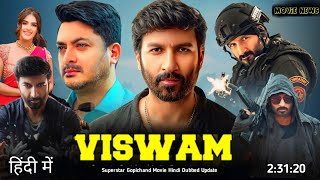 Viswam 2024 Full Movie Dubbed South Update  Gopichand New Movie  Latest South Movie  Kavya Thp [upl. by Nivek220]