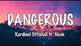 Dangerous LYRICS Kardinal Offishall ft AKON that girl is so dangerous TikTok hit [upl. by Pliner327]