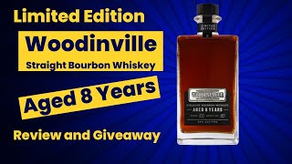 130 Limited Edition Woodinville Straight Bourbon Whiskey Aged 8 YearsReview and Giveaway [upl. by Pagas]