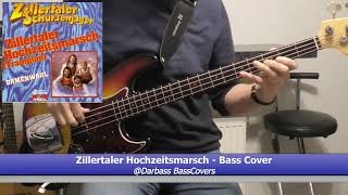 Zillertaler Schuerzenjaeger Zillertaler Hochzeitsmarsch  Bass Cover 🎧 [upl. by Fatsug]