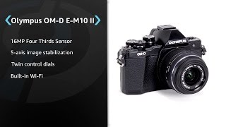 Olympus OMD EM10 II Product Overview [upl. by Anirehs]