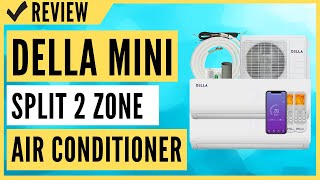 Della Mini Split 2 Zone Air Conditioner Review [upl. by Boyse]