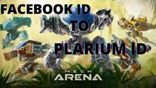 Change Facebook id in mech arena to plarium id English [upl. by Domenech]