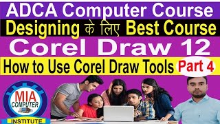 How to use Corel draw tools part 4  Corel draw tools  Corel draw 12 graphic design  Graphic [upl. by Saudra738]