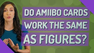 Do Amiibo cards work the same as figures [upl. by Dorry]