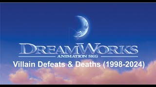 All DreamWorks Villains Deaths amp Defeats 19982024 [upl. by Quintie85]