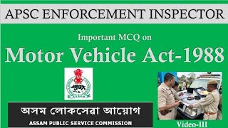 Motor Vehicle Act  MCQ  Enforcement Inspector  APSC  Part 3  Transport Dept apsc mcq jobs [upl. by Chappelka548]