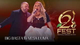 Big Basta dhe Vesa Luma â€“ Mbinatyrale Fest 62RTSH  Nata finale [upl. by Orelia]