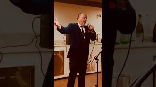 The Great Tenor Johnny Ferretti sings Nessun Dorma Happy Birthday Larry [upl. by Phillip]