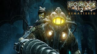 Bioshock 2 Remastered  4 Legendado PTBR [upl. by Yenolem]