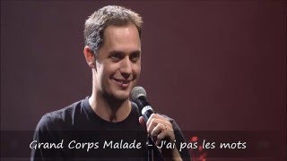 Grand Corps Malade  Jai pas les mots Paroles [upl. by Doi]