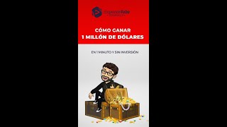 Cómo ganar 1 millón de dólares en 1 minuto y sin inversión shorts [upl. by Catherina]