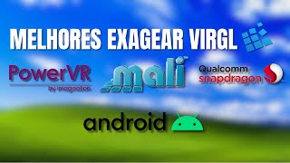 Melhores Exagear para Celular fracos VirgL Mali PowerVR snapdragon [upl. by Ehsiom768]