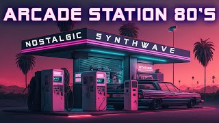 Arcade Station 80s 👾️ Synthwave  Retrowave  Cyberpunk SUPERWAVE 🚗 Vaporwave Music Mix [upl. by Schenck721]