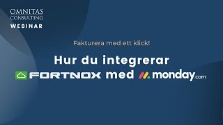 Integrate Fortnox with mondaycom in Swedish [upl. by Mchail]