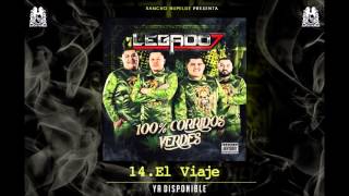 14 El Viaje  Legado 7 Audio Oficial [upl. by Itoc774]