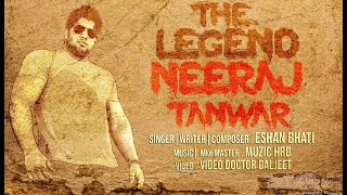 The Legend  Neeraj Tanwar Pepsu Song  Chora Gurjaro Me Brand  Eshan Bhati  Gujjar Songs 2020 [upl. by Ahsiened473]