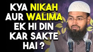 Nikah Aur Walima Kya Dono Ek Hi Din Ho Sakta Hai  Can Wedding And Walima Be Done On Same Day By AFS [upl. by Livingstone]