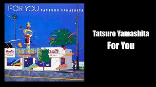 Tatsuro Yamashita  For You Album Review en Español [upl. by Oiromed]