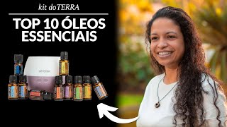 OS TOP 10 ÓLEOS ESSENCIAIS dōTERRA  Vanusa Feitosa [upl. by Ellener]