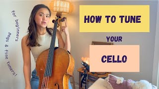 How to Tune Your Cello  Beginners Guide Pegs vs Fine Tuners [upl. by Seuqcaj]