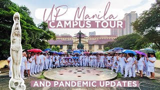 UP Manila Campus Tour and Pandemic Updates  2020 [upl. by Aniretak502]