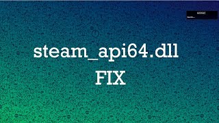 How to FIX steamapi64dll File Missing Error in Windows 108187 All PC games amp software fix [upl. by Magavern]