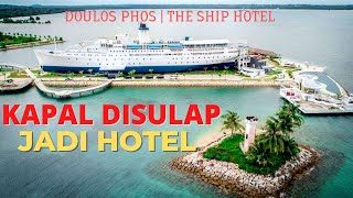 DOULOS PHOS THE SHIP HOTEL  By SAMUEL SILABAN [upl. by Enahsed]