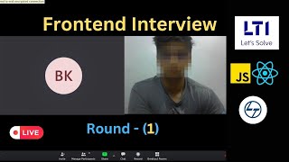 LTI LampT Frontend interview Round1 reactjs  🎉 Selected  JavaScript  Experienced [upl. by Ellita]