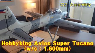 02 Avios Super Tucano WS1600mm  AssemblyBuild up [upl. by Esenej64]