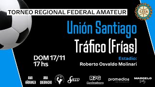 TRFA  Unión Santiago vs Tráfico Frías  RPG [upl. by Nospmis]