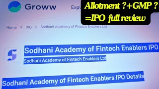 Sodhani Academy Of Fintech Enablers IPO GMP Today  Sodhani Academy Of Fintech Enablers IPO Review [upl. by Addia]